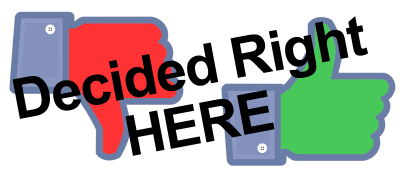 product reviews header image of red thumb down and green thumb up with "Decided Right Here" overtop