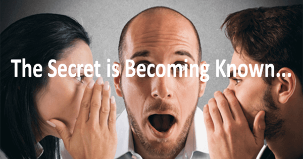two people whispering to a man in the middle, with text over top of "the secret is becoming known..."