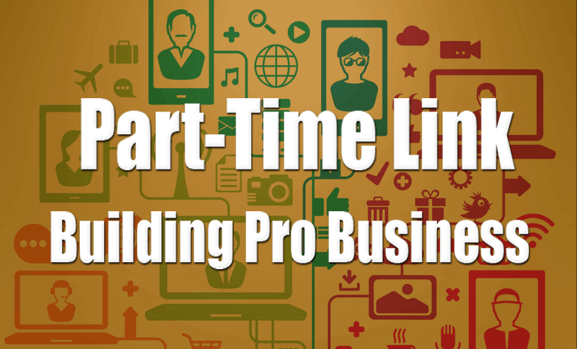 Part-Time Link Building Pro Business, used as a header image