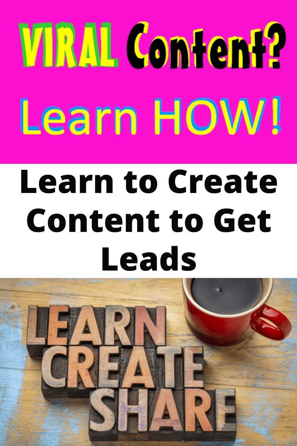 Learn to create content to get leads