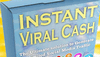 instant viral cash