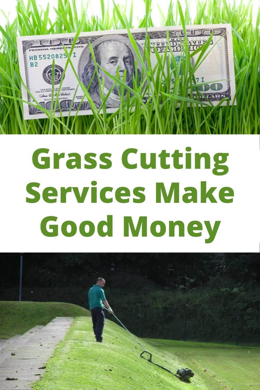 Grass cutting services make good money
