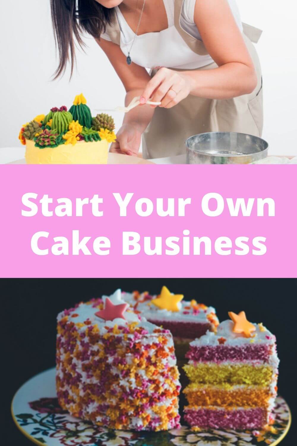 Start your own cake business