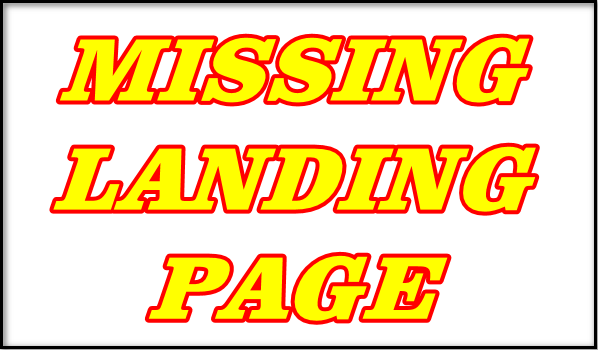 missing landing page