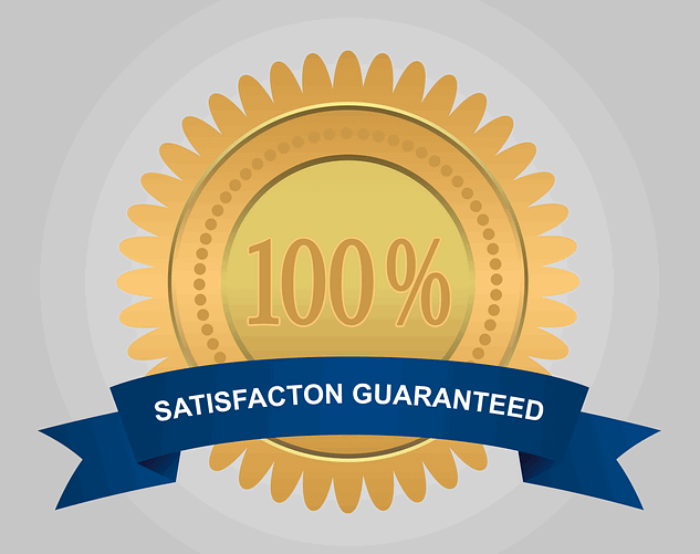 100% satisfaction guarantee