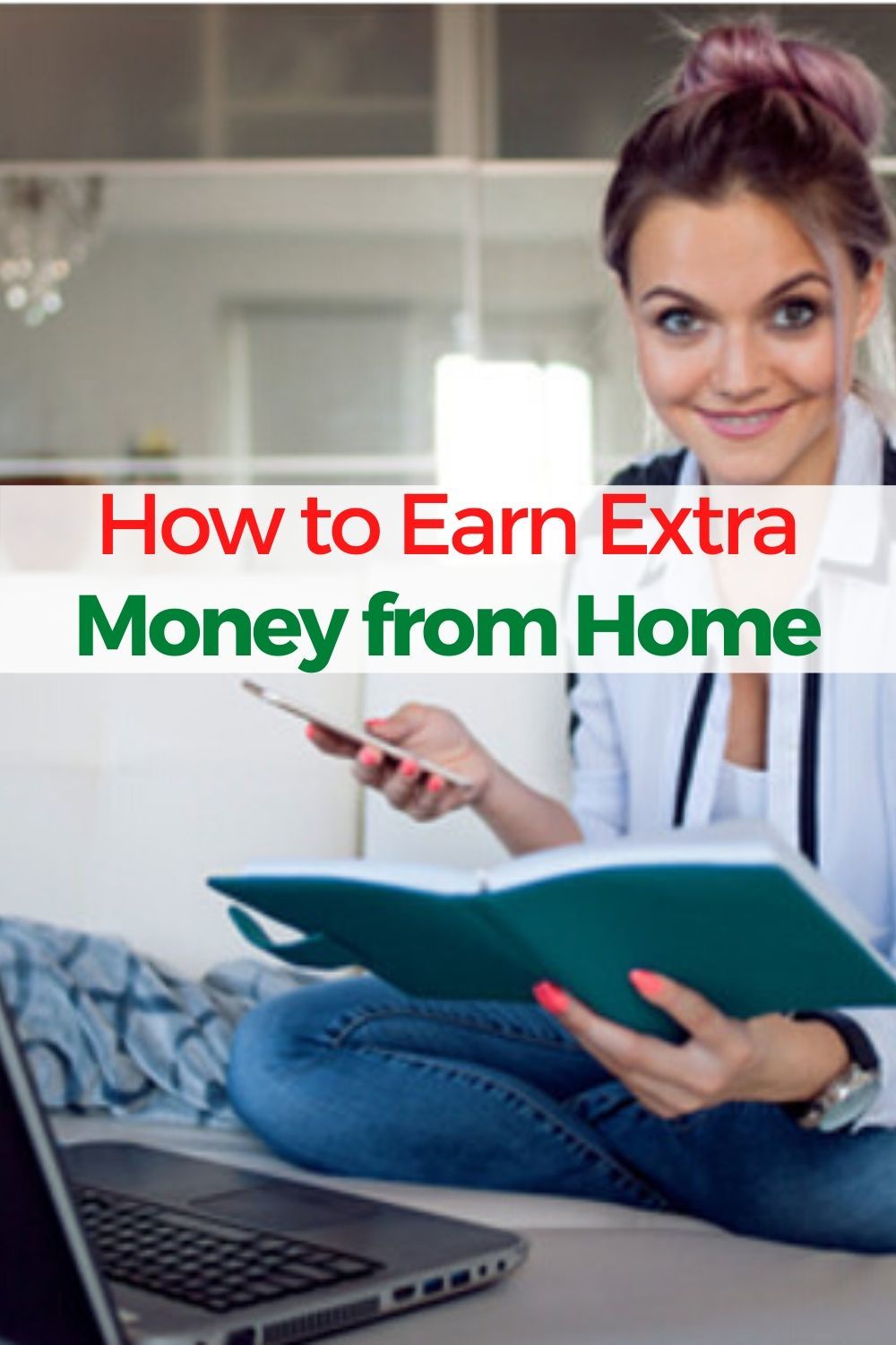 How to Earn Extra Money from Home