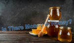 Is there money in honey?